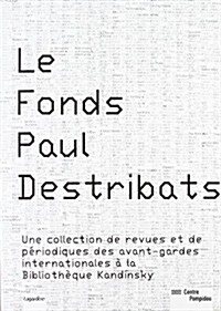 Fonds Paul Destribats (Paperback)