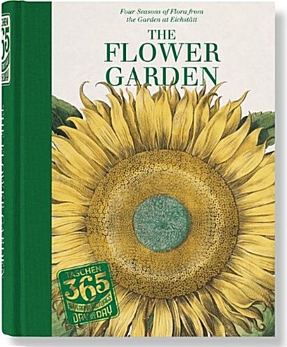 Taschen 365 Day-By-Day. the Flower Garden (Hardcover)