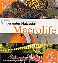 A Divers Guide to Underwater Malaysia Macrolife (Paperback)