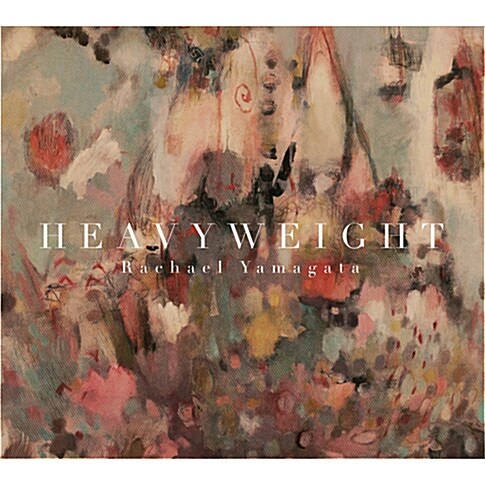 Rachael Yamagata - Heavyweight [EP]