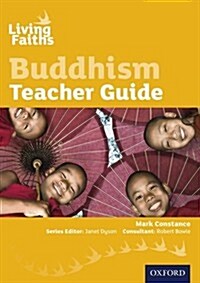 Living Faiths Buddhism Teacher Guide (Paperback)