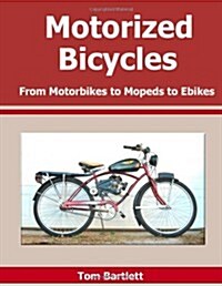 Motorized Bicycles (Paperback)