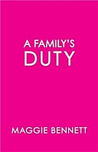 A Familys Duty (Hardcover)