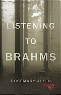 Listening to Brahms (Paperback)