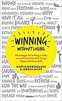 Winning without Losing (Paperback)