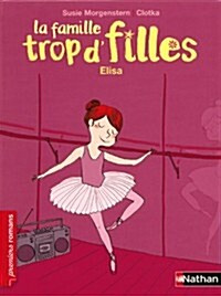 La Famille TropdFilles/Elisa (Paperback)