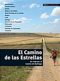 Camino De LAS Estrellas (Paperback)