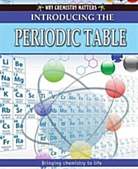 Introducing the Periodic Table (Hardcover)