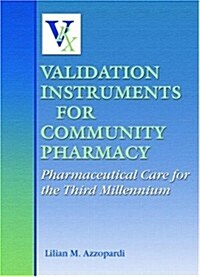 Validation Instruments for Community Pharmacy (Hardcover)