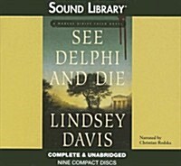 See Delphi and Die (Audio CD)