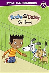 Rocky and Daisy Go Home (Paperback)