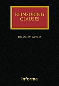 Reinsuring Clauses (Hardcover)