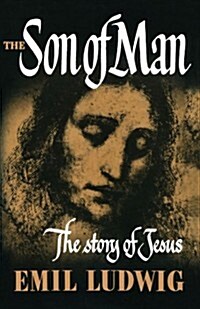 The Son of Man: The Story of Jesus (Paperback)