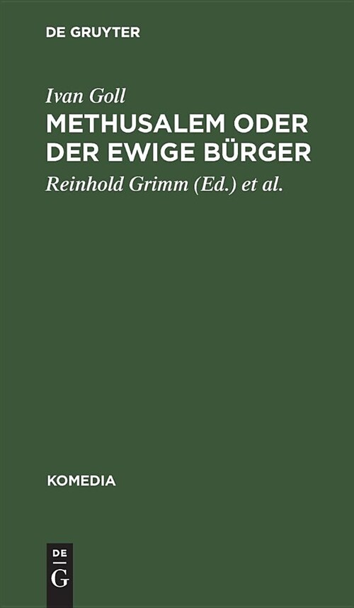 Methusalem oder Der ewige B?ger (Hardcover, Reprint 2018)