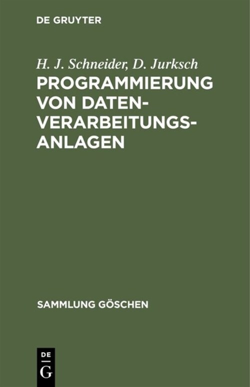 Programmierung Von Datenverarbeitungsanlagen (Hardcover, Reprint 2019)