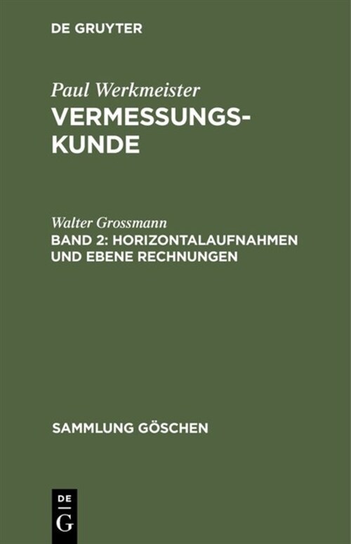 Horizontalaufnahmen Und Ebene Rechnungen (Hardcover, 10, 10., Verb. Aufl)