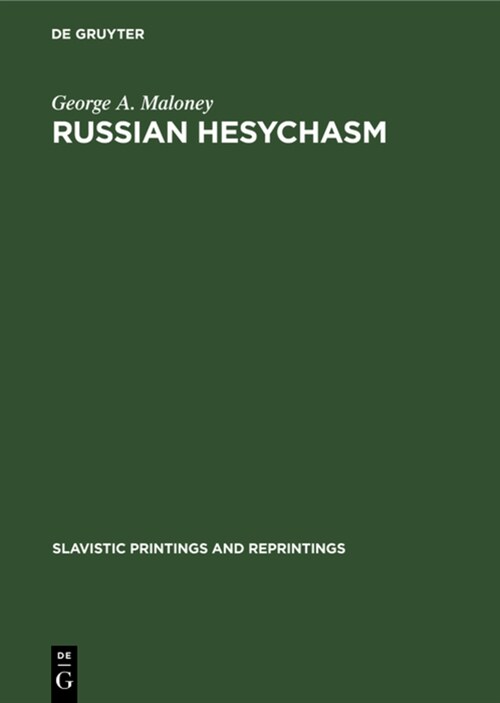 Russian Hesychasm: The Spirituality of Nil Sorskij (Hardcover, Reprint 2019)