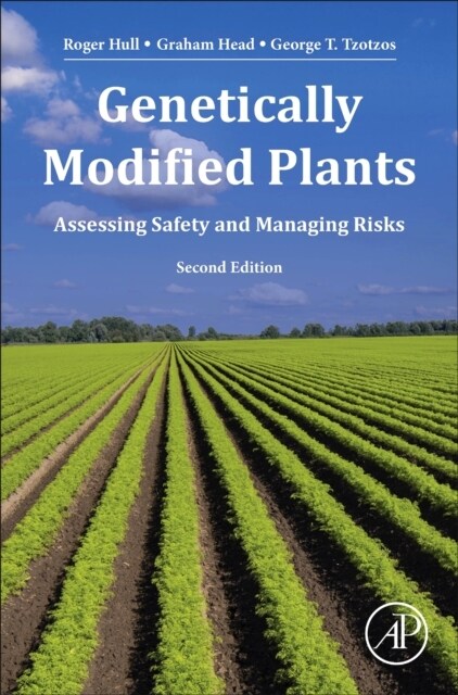 Genetically Modified Plants: Assessing Safety and Managing Risk (Hardcover, 2)