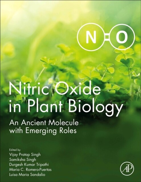Nitric Oxide in Plant Biology: An Ancient Molecule with Emerging Roles (Hardcover)