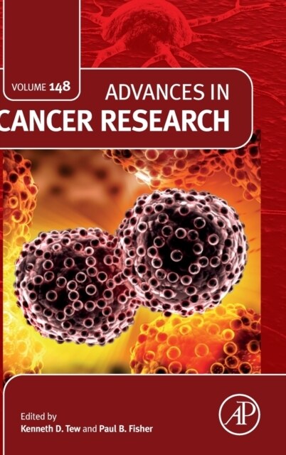 Advances in Cancer Research: Volume 148 (Hardcover)