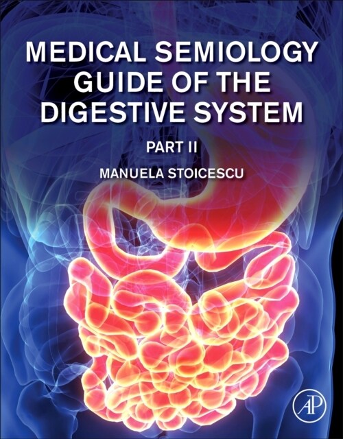 Medical Semiology of the Digestive System Part II (Paperback)
