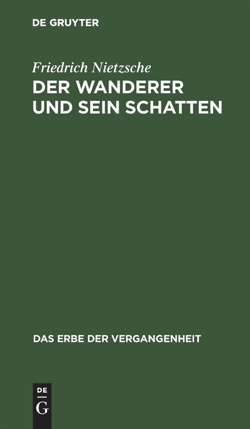 Der Wanderer Und Sein Schatten: Gedichte (Hardcover, Reprint 2019)