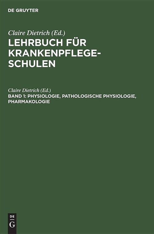 Physiologie, Pathologische Physiologie, Pharmakologie (Hardcover, 2, 2., Verb. U. Er)