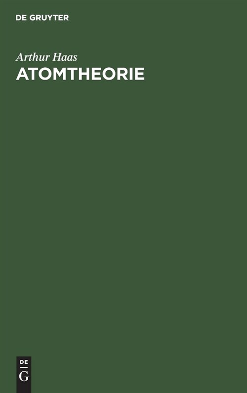 Atomtheorie (Hardcover, 3, 3., Vollig Umge)