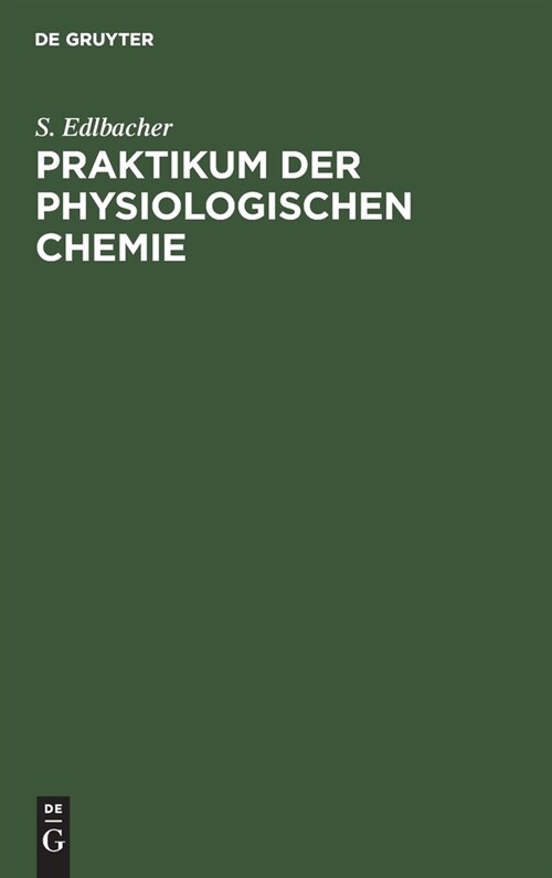 Praktikum der physiologischen Chemie (Hardcover, 2, 2., Umgearb. Au)
