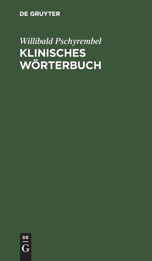 Klinisches W?terbuch (Hardcover, 54, 54. 60. Aufl. R)