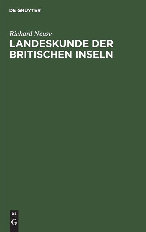 Landeskunde der Britischen Inseln (Hardcover, Reprint 2020)
