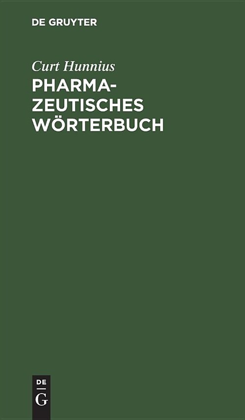 Pharmazeutisches W?terbuch (Hardcover, 3, 3., Vollig Neu)