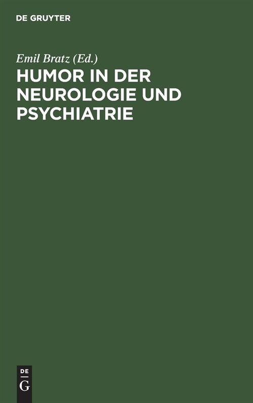 Humor in der Neurologie und Psychiatrie (Hardcover, Reprint 2020)