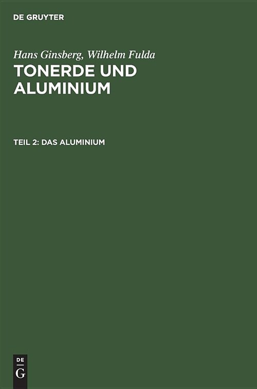 Das Aluminium (Hardcover, Reprint 2018)