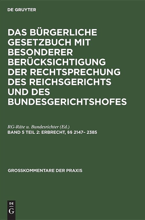 Erbrecht, ㎣ 2147- 2385 (Hardcover, 11, 11. Auflage)