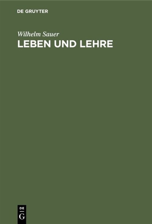 Leben Und Lehre (Hardcover, Reprint 2019)