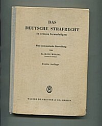 Das deutsche Strafrecht in seinen Grundz?en (Hardcover, 2, 2. Aufl. Reprin)