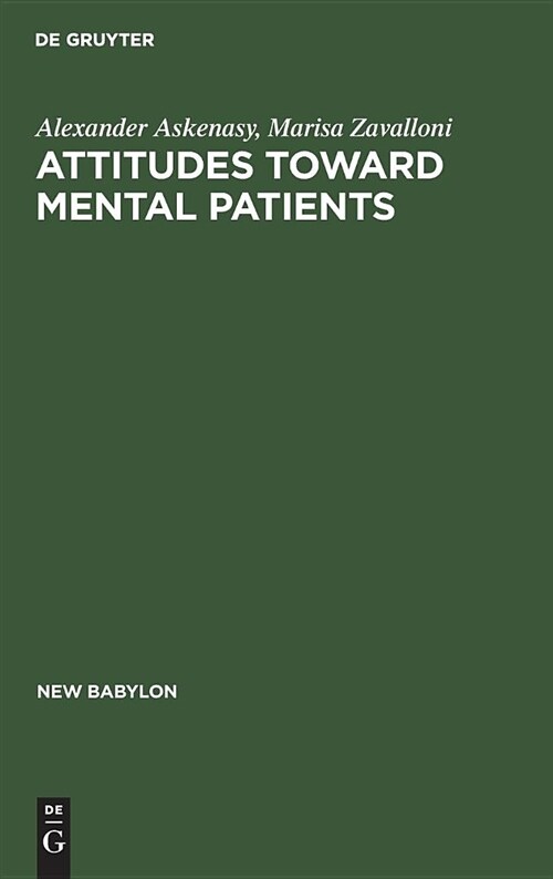 Attitudes Toward Mental Patients: A Study Across Cultures (Hardcover, Reprint 2018)
