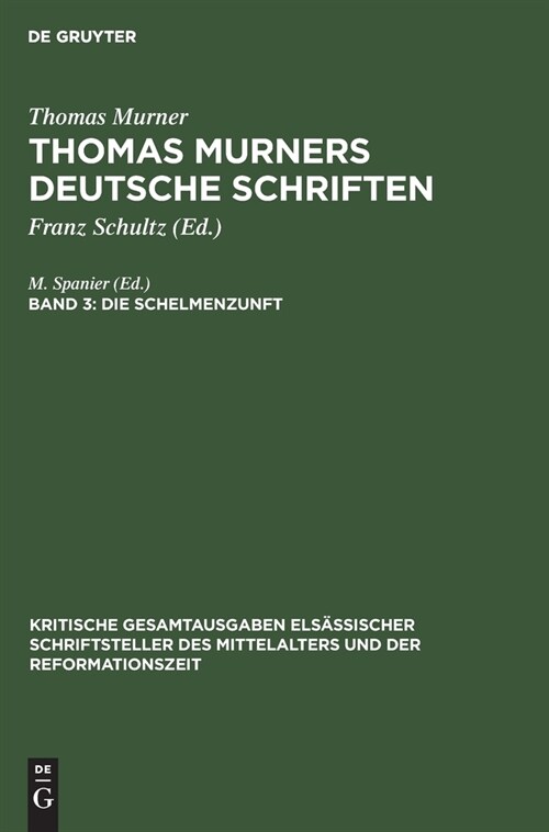 Die Schelmenzunft: Mit Den Holzschnitten Der Erstdrucke (Hardcover, Reprint 2020)