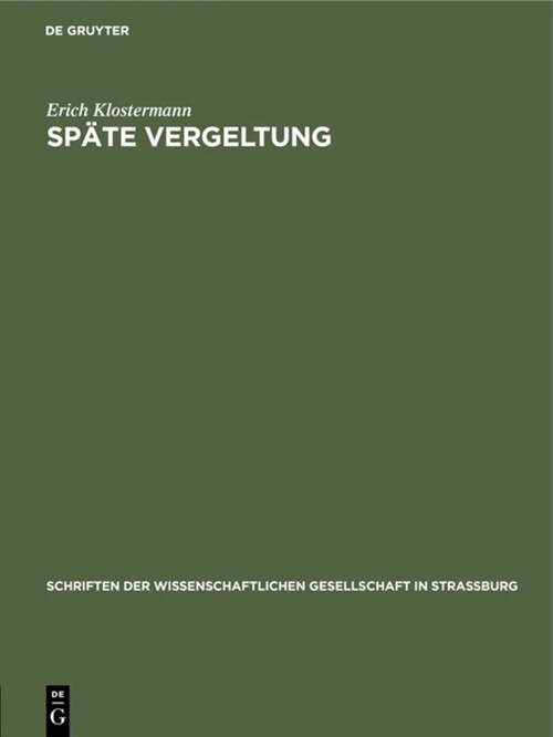 Sp?e Vergeltung (Hardcover, Vortrag Geha N)