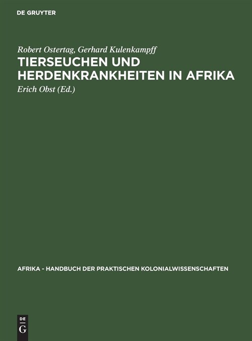 Tierseuchen und Herdenkrankheiten in Afrika (Hardcover, Reprint 2019)