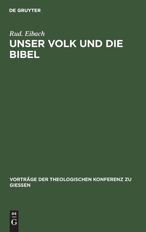 Unser Volk Und Die Bibel: Ein Nachwort Zum Bibel- Und Babelstreit (Hardcover, Reprint 2019)