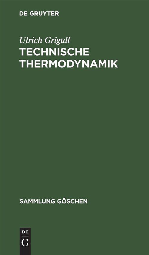 Technische Thermodynamik (Hardcover, 2, 2., Erw. Aufl.)