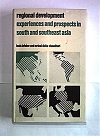 Regional Development Experiences and Prospects in South and Southeast Asia (Hardcover, Reprint 2019)