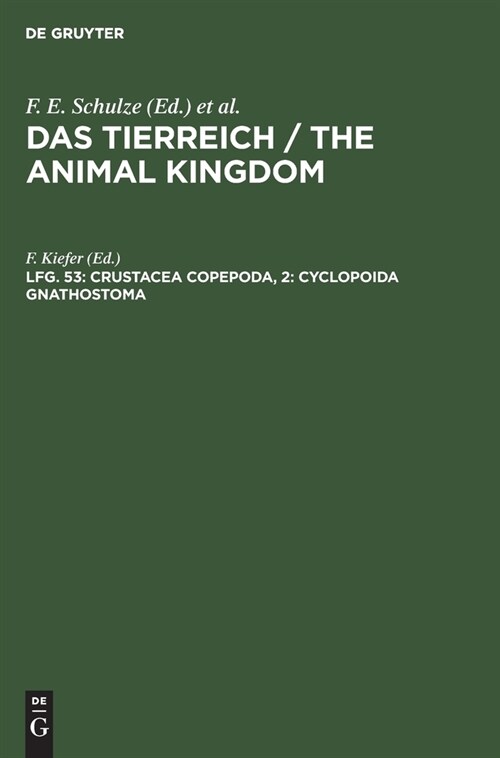 Crustacea copepoda, 2: Cyclopoida gnathostoma (Hardcover, Reprint 2019)