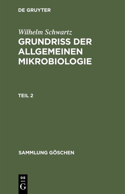 Sammlung G?chen Grundri?der Allgemeinen Mikrobiologie (Hardcover, Reprint 2019)
