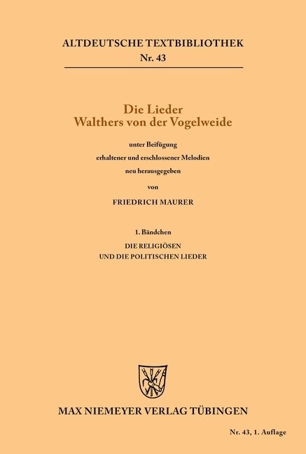 Die Lieder Walthers von der Vogelweide (Paperback, 1. Auflage)