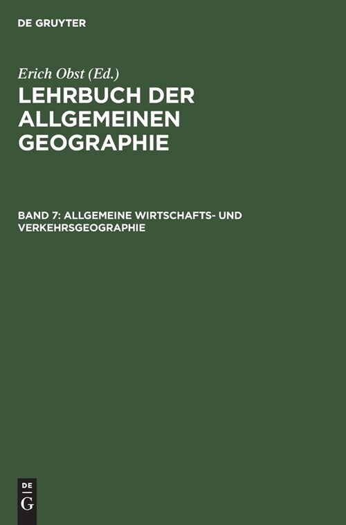 Allgemeine Wirtschafts- und Verkehrsgeographie (Hardcover, 3, 3., Neubearb. U)