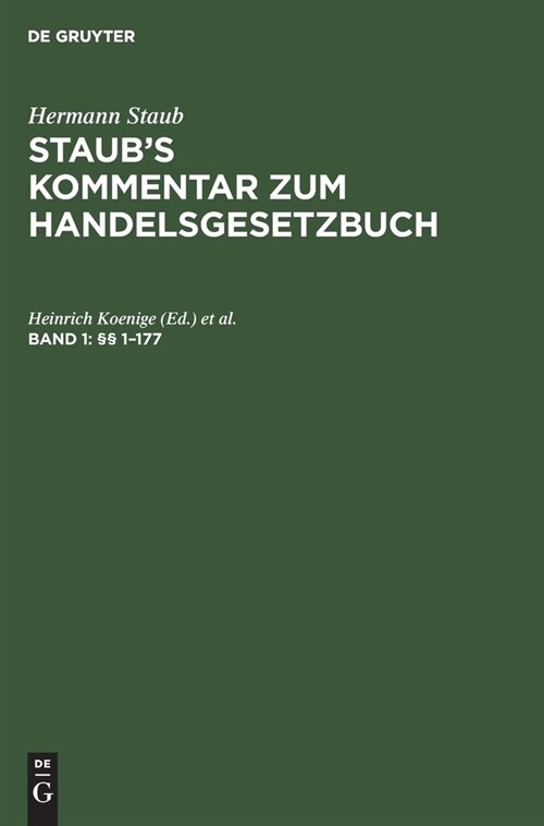 ㎣ 1-177: (zitiermethode: Einleitung Und ㎣ 1-104: Staub-Bondi, ㎣ 105-177: Staub-Pinner) (Hardcover, 12, 12. Aufl)