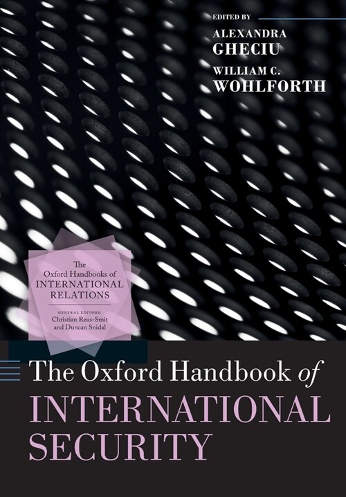 The Oxford Handbook of International Security (Paperback)